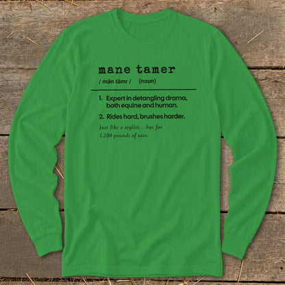 Mane Tamer Definition Long Sleeve Tee - Irish Green