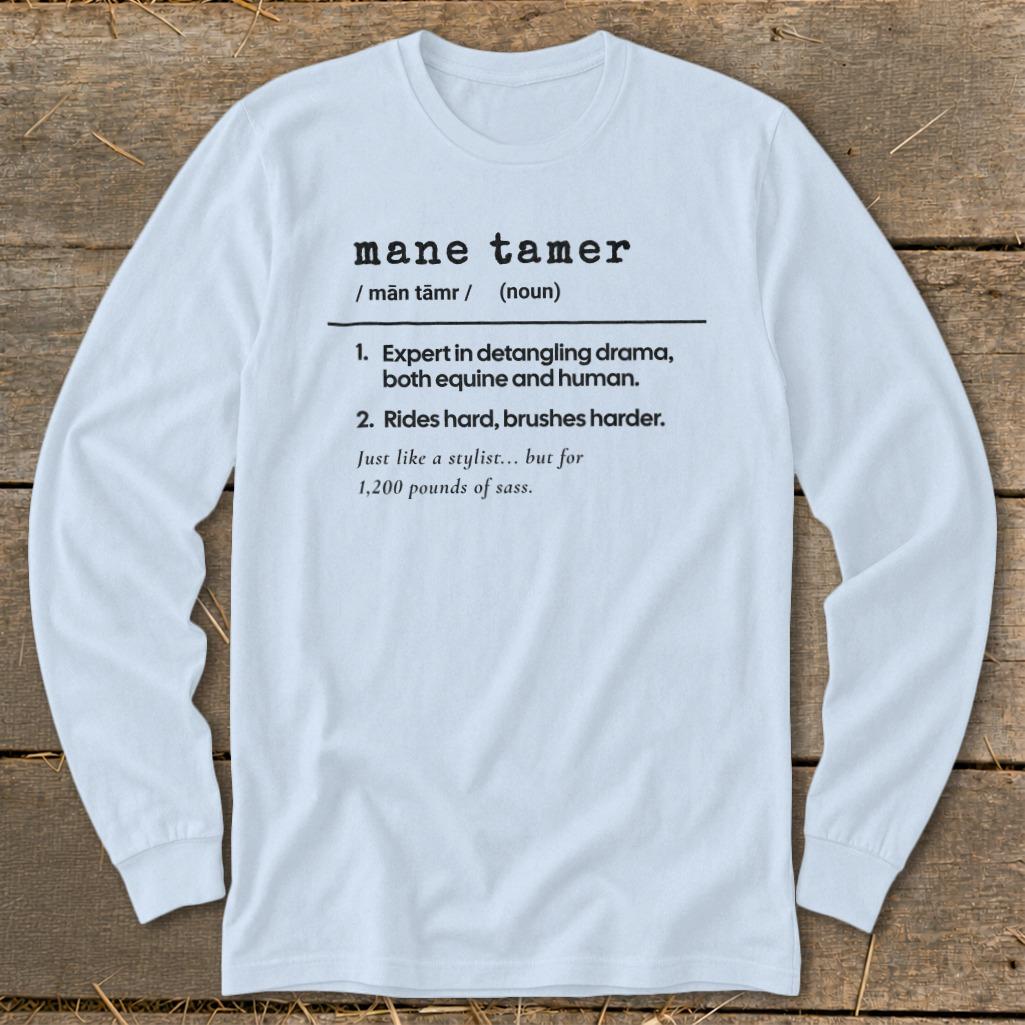 Mane Tamer Definition Long Sleeve Tee - Light Blue