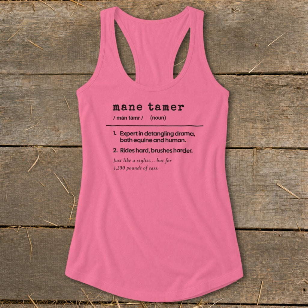 Pink tank top with "mane tamer" definition and equestrian humor.