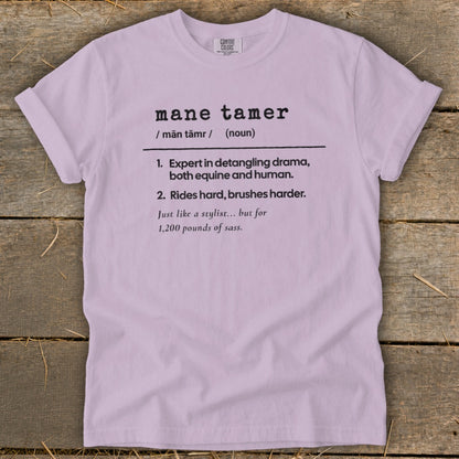 Light purple t-shirt with "mane tamer" definition and humorous description.