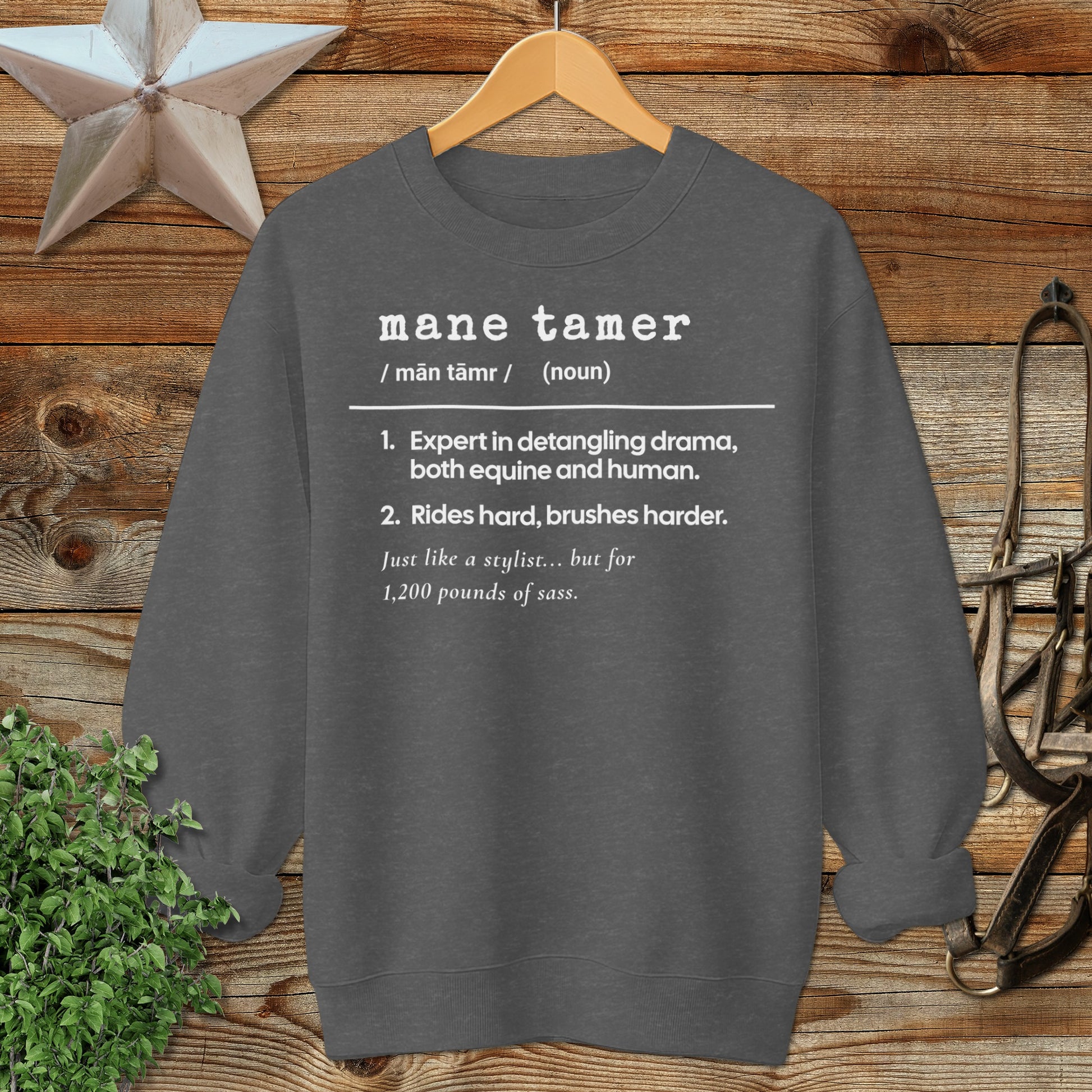 Mane Tamer Definition Sweatshirt