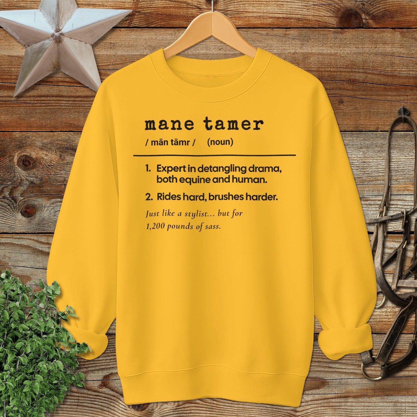 Mane Tamer Definition Sweatshirt