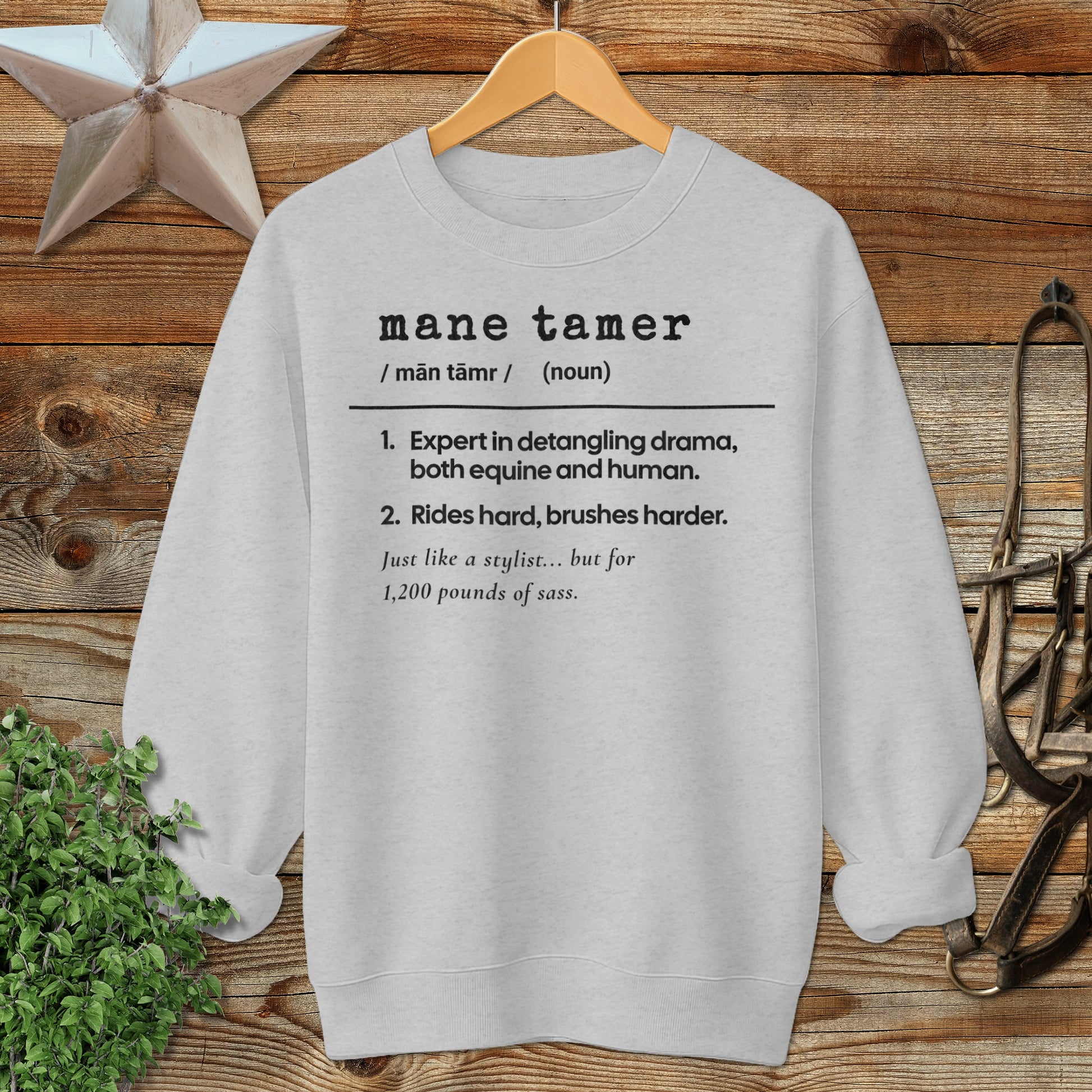 Mane Tamer Definition Sweatshirt