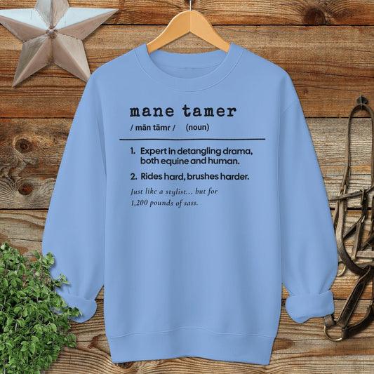 Mane Tamer Definition Sweatshirt