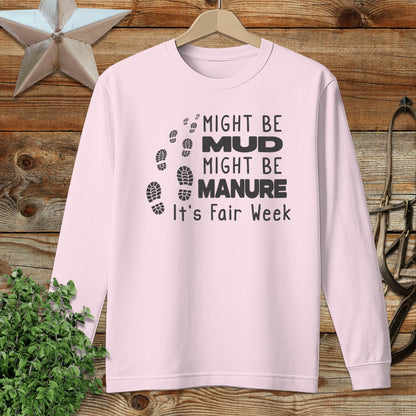 Might be Mud Long Sleeve Tee