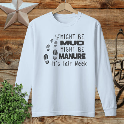 Might be Mud Long Sleeve Tee
