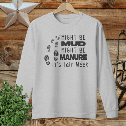 Might be Mud Long Sleeve Tee