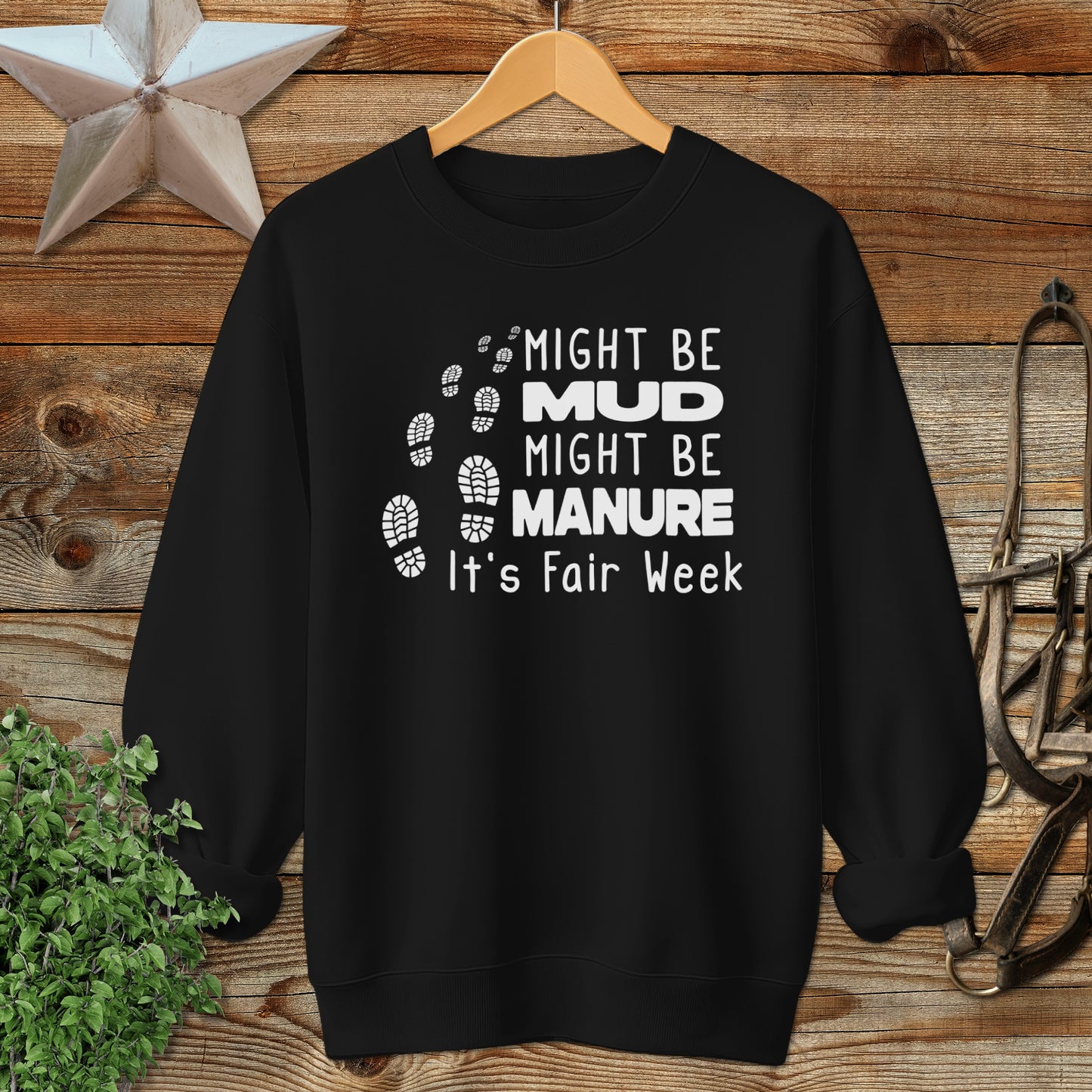 Might be Mud Sweatshirt