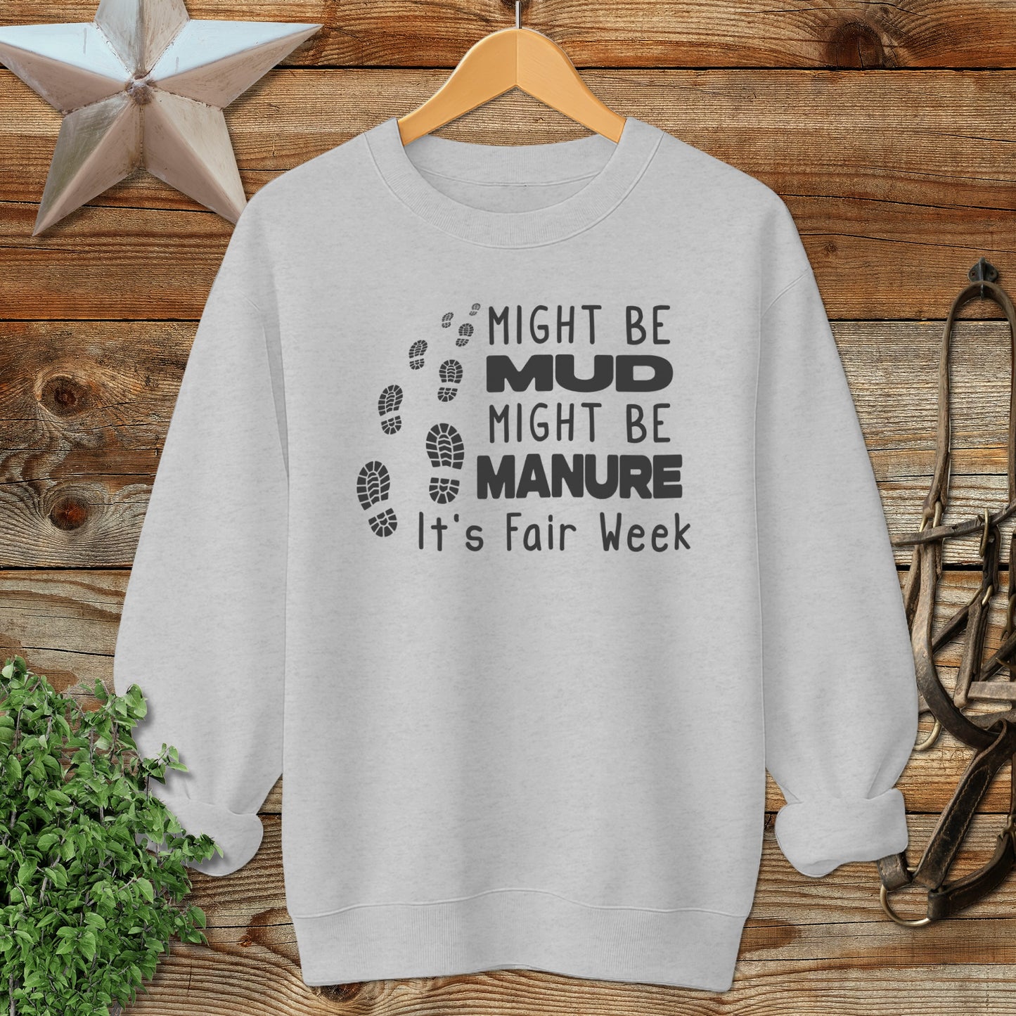 Might be Mud Sweatshirt