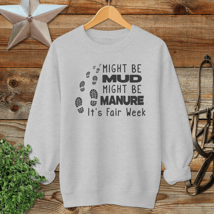 Might be Mud Sweatshirt
