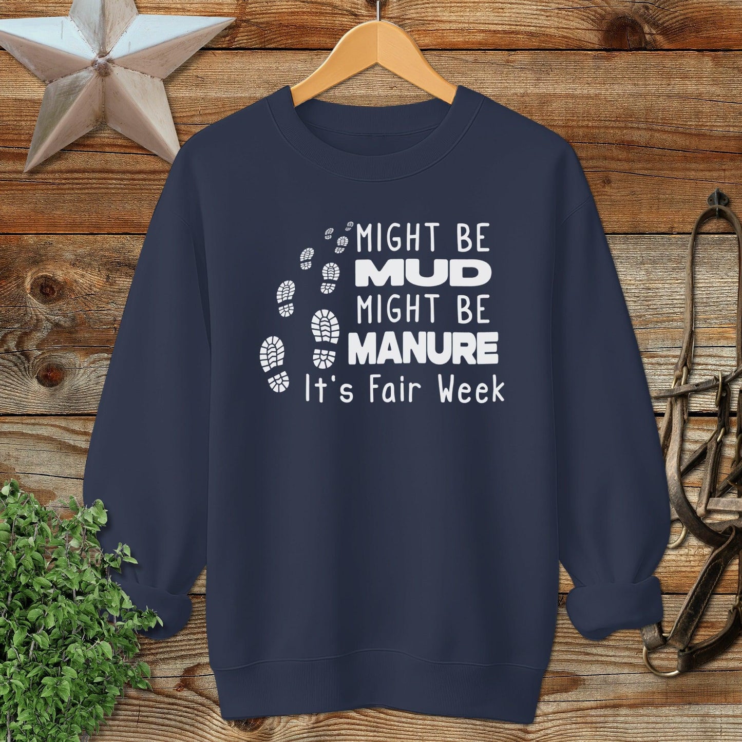 Might be Mud Sweatshirt