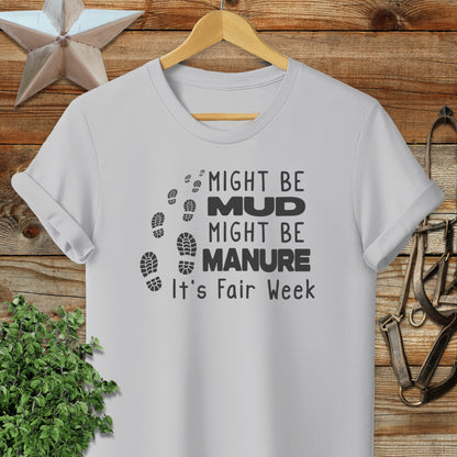 Might be Mud T-shirt