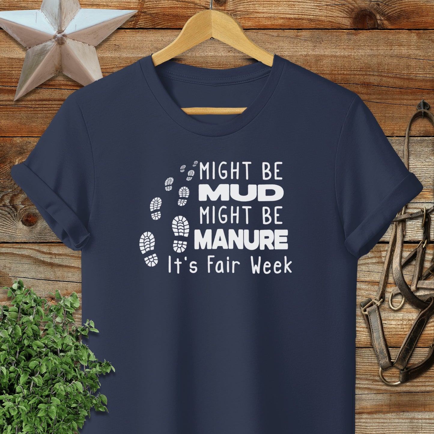 Might be Mud T-shirt