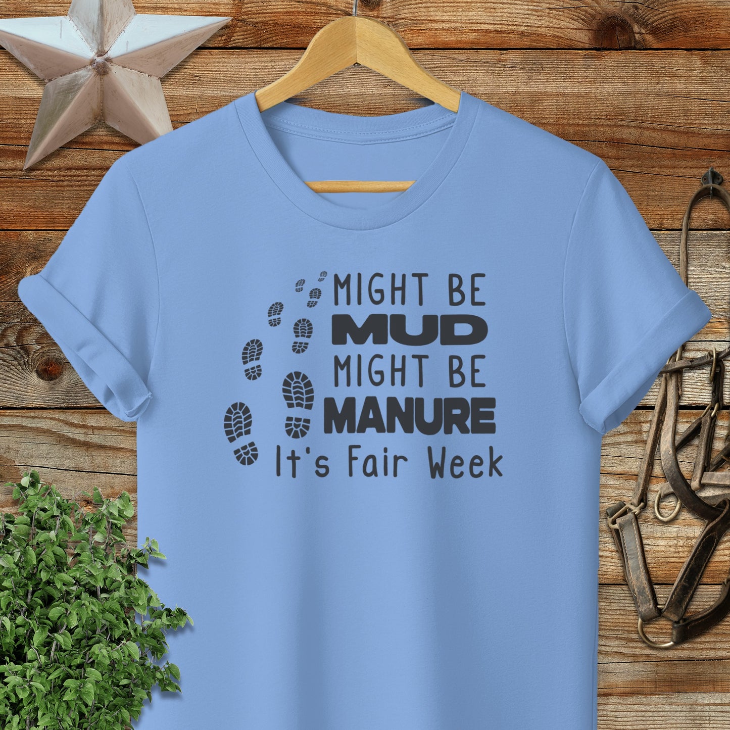 Might be Mud T-shirt