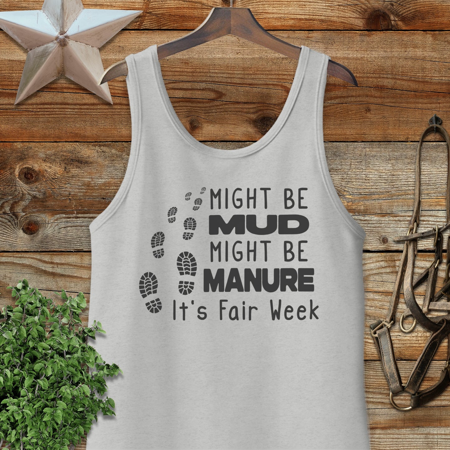 Might be Mud Tank Top