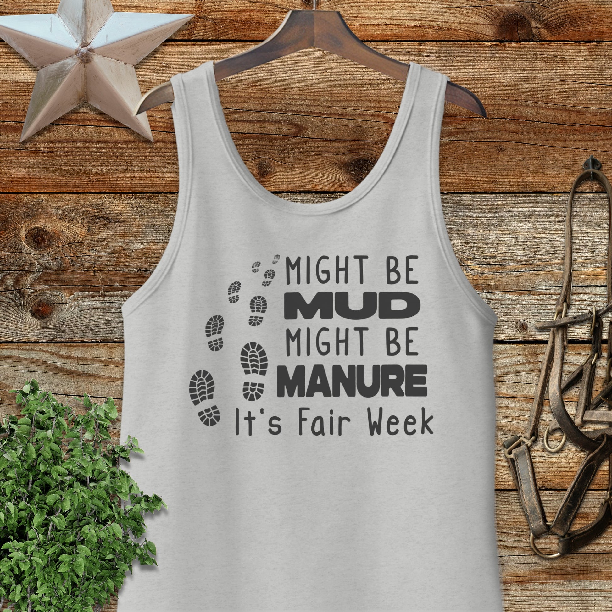 Might be Mud Tank Top