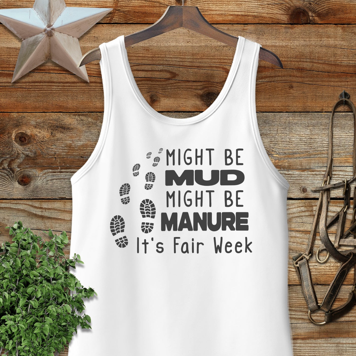 Might be Mud Tank Top