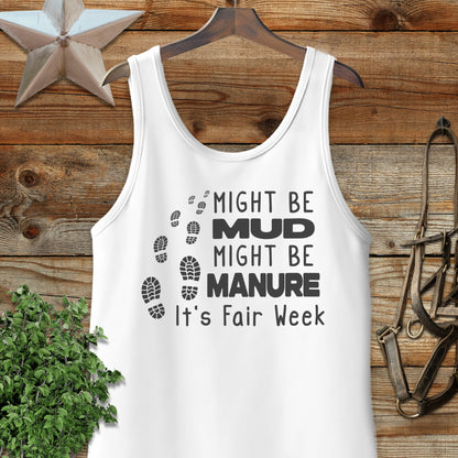 Might be Mud Tank Top