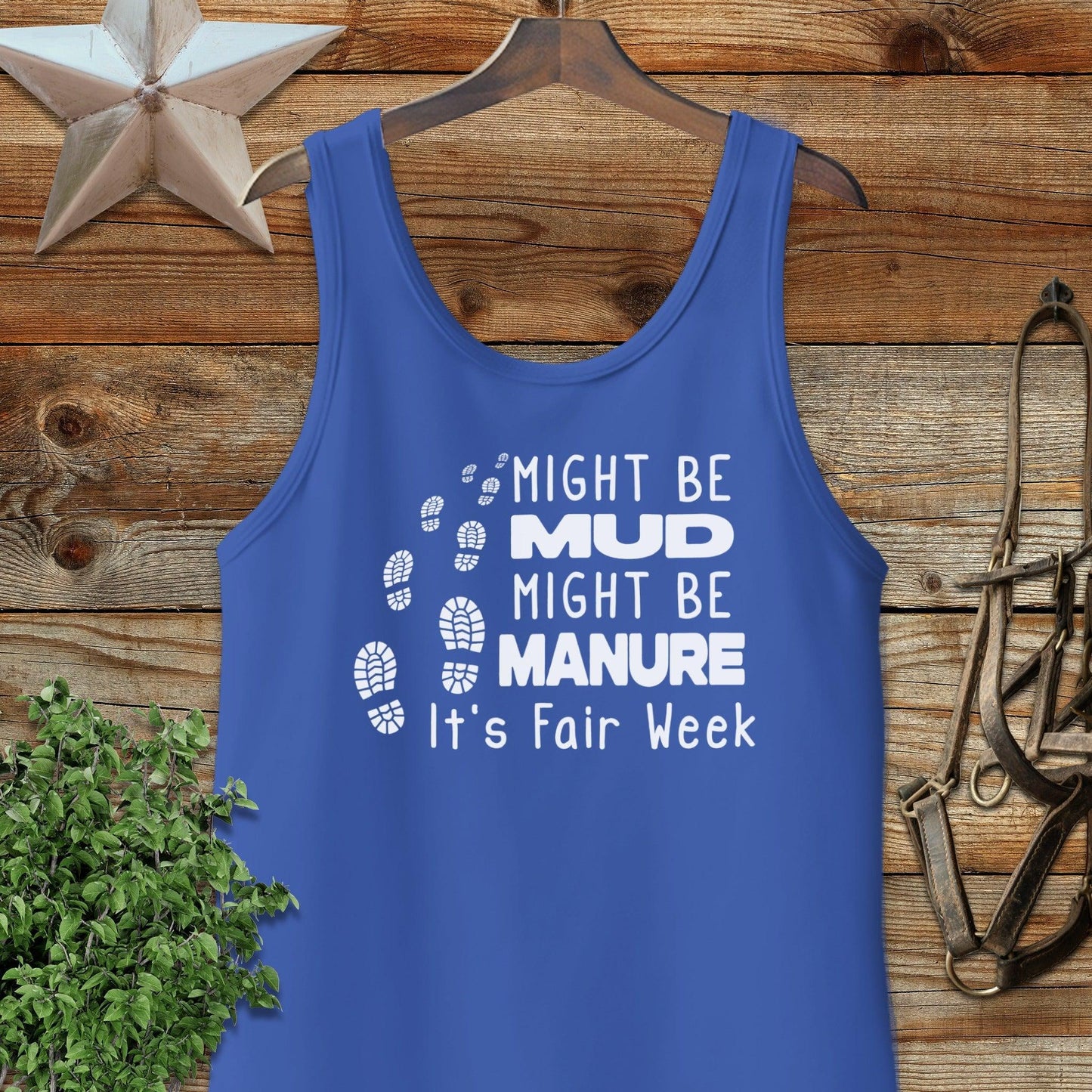 Might be Mud Tank Top