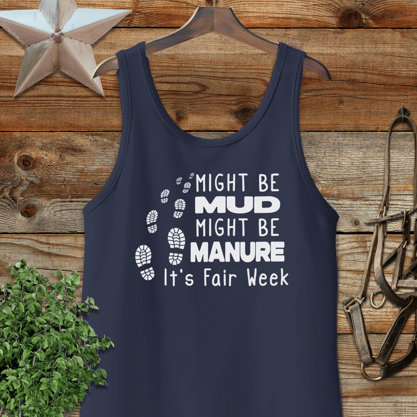 Might be Mud Tank Top
