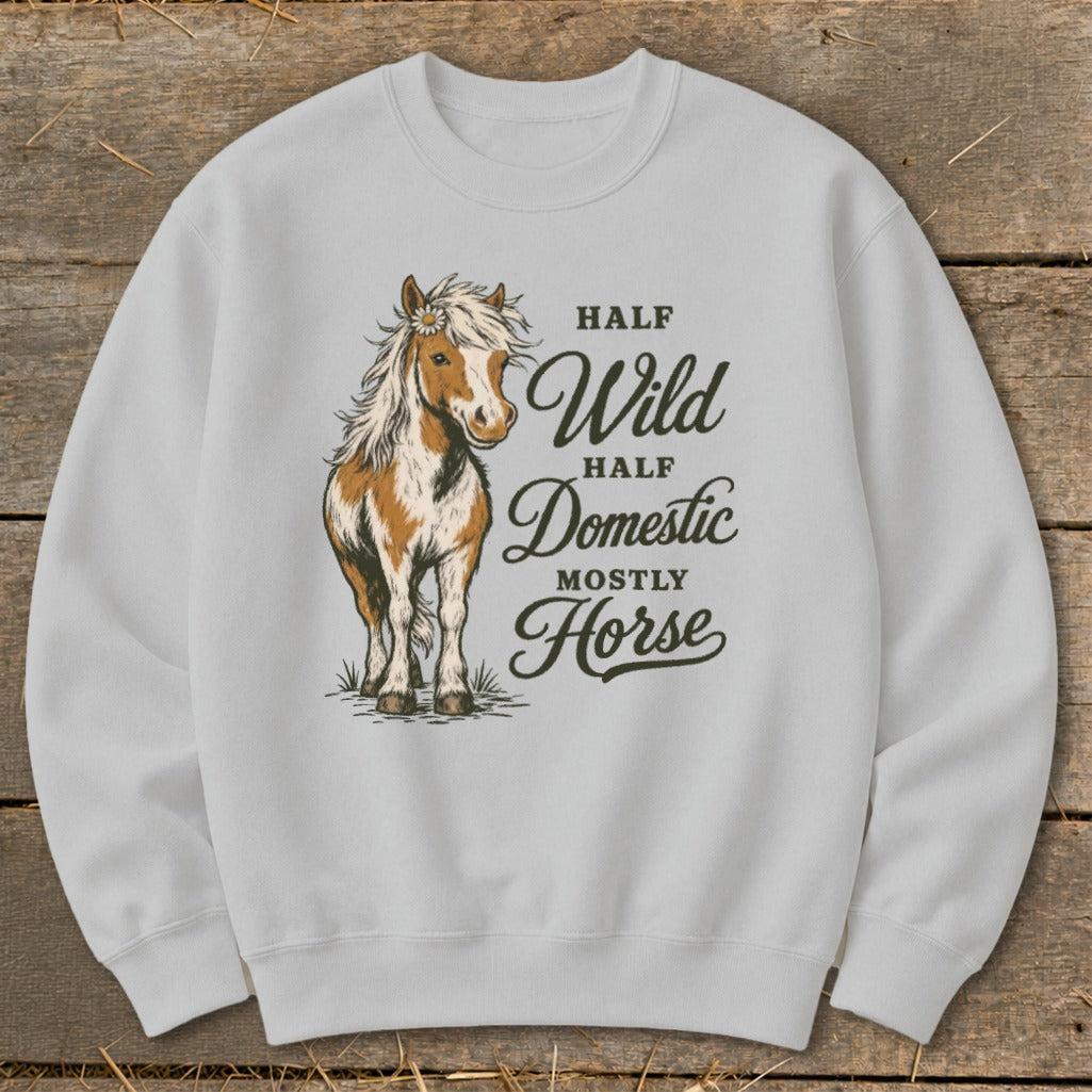 Mostly Horse Sweatshirt