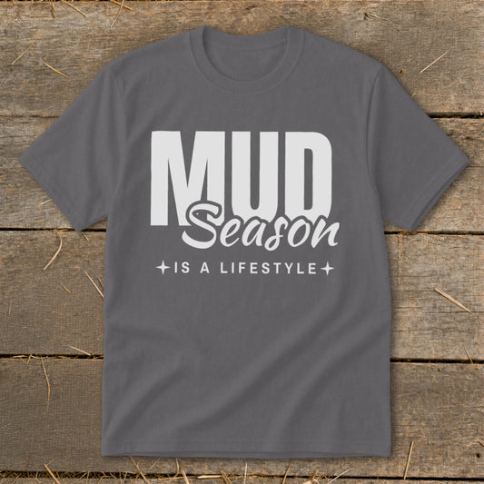 Mud Season Is a Lifestyle Youth Tee