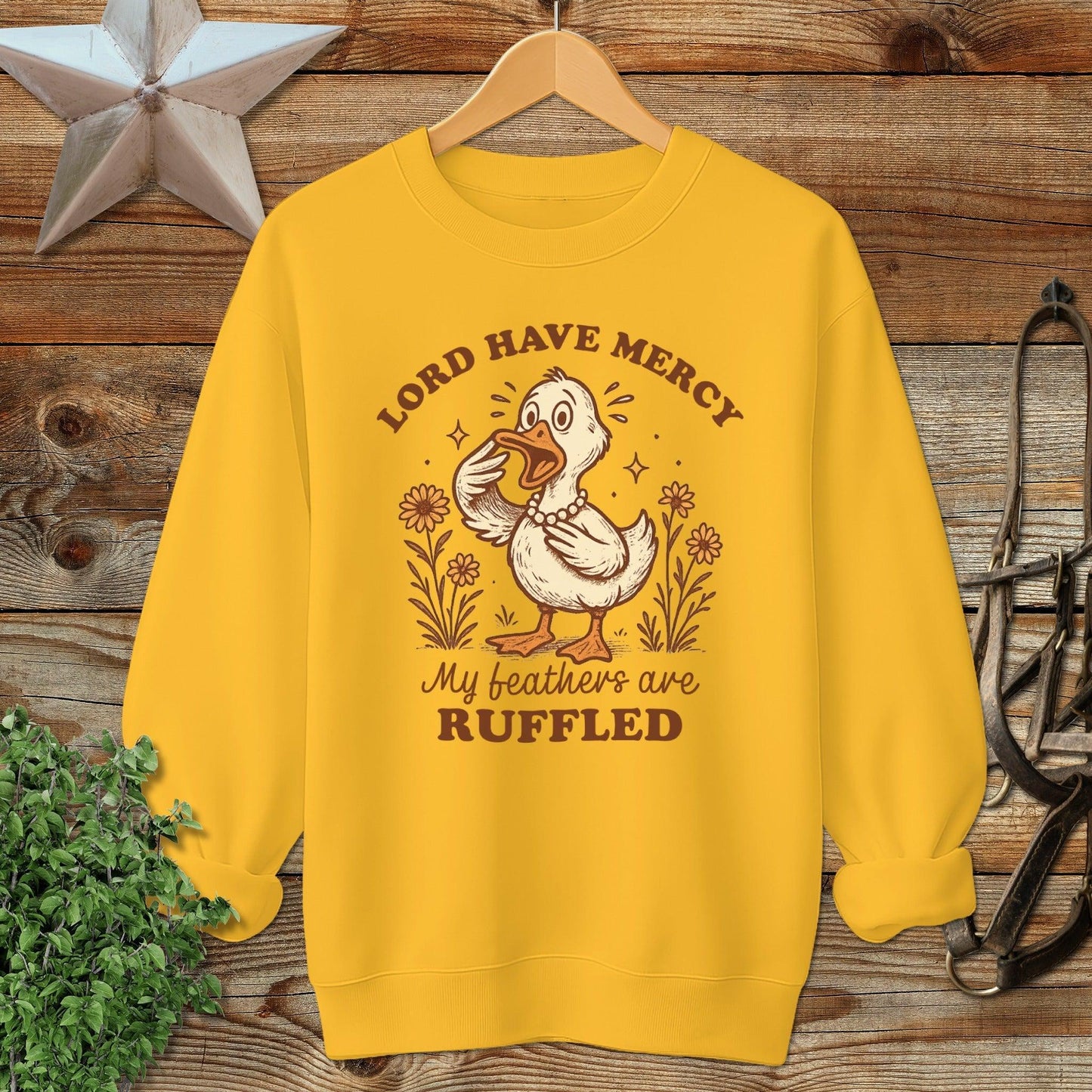 My Feathers are Ruffled Sweatshirt