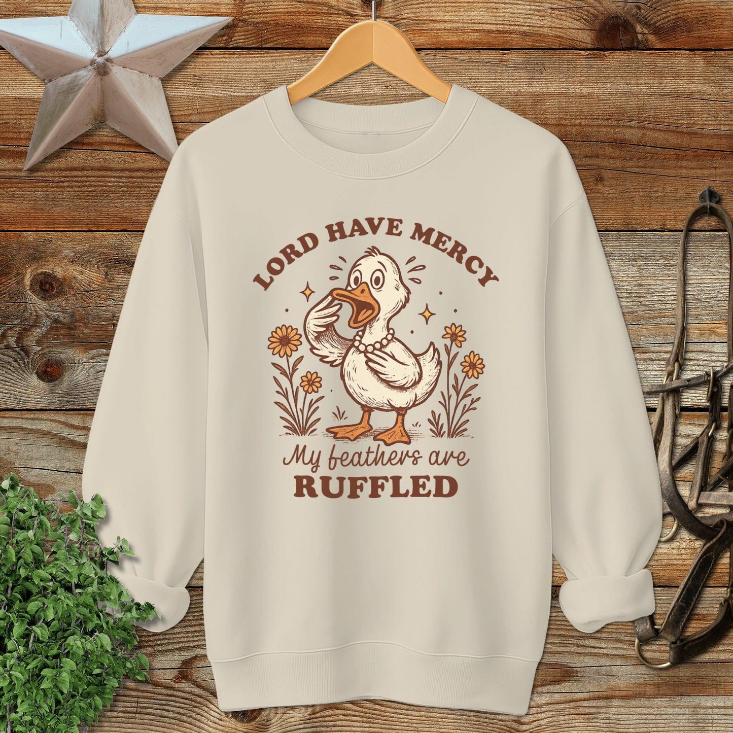 My Feathers are Ruffled Sweatshirt
