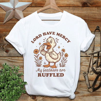 My Feathers are Ruffled T-shirt