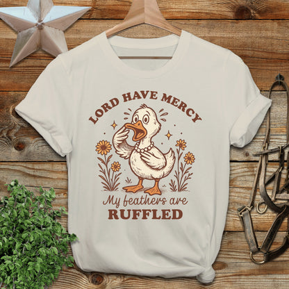 My Feathers are Ruffled T-shirt