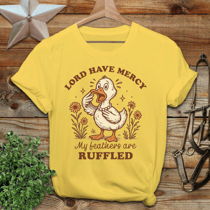 My Feathers are Ruffled T-shirt