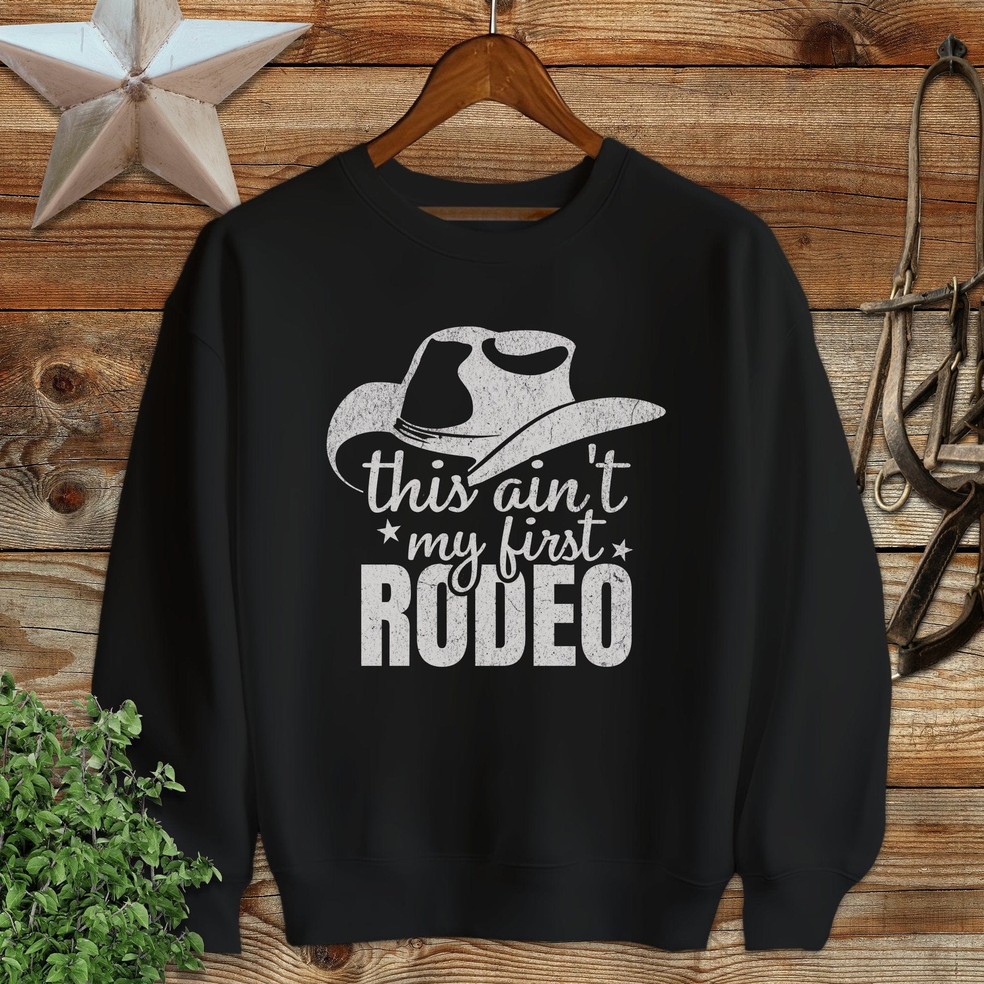 My First Rodeo Sweatshirt