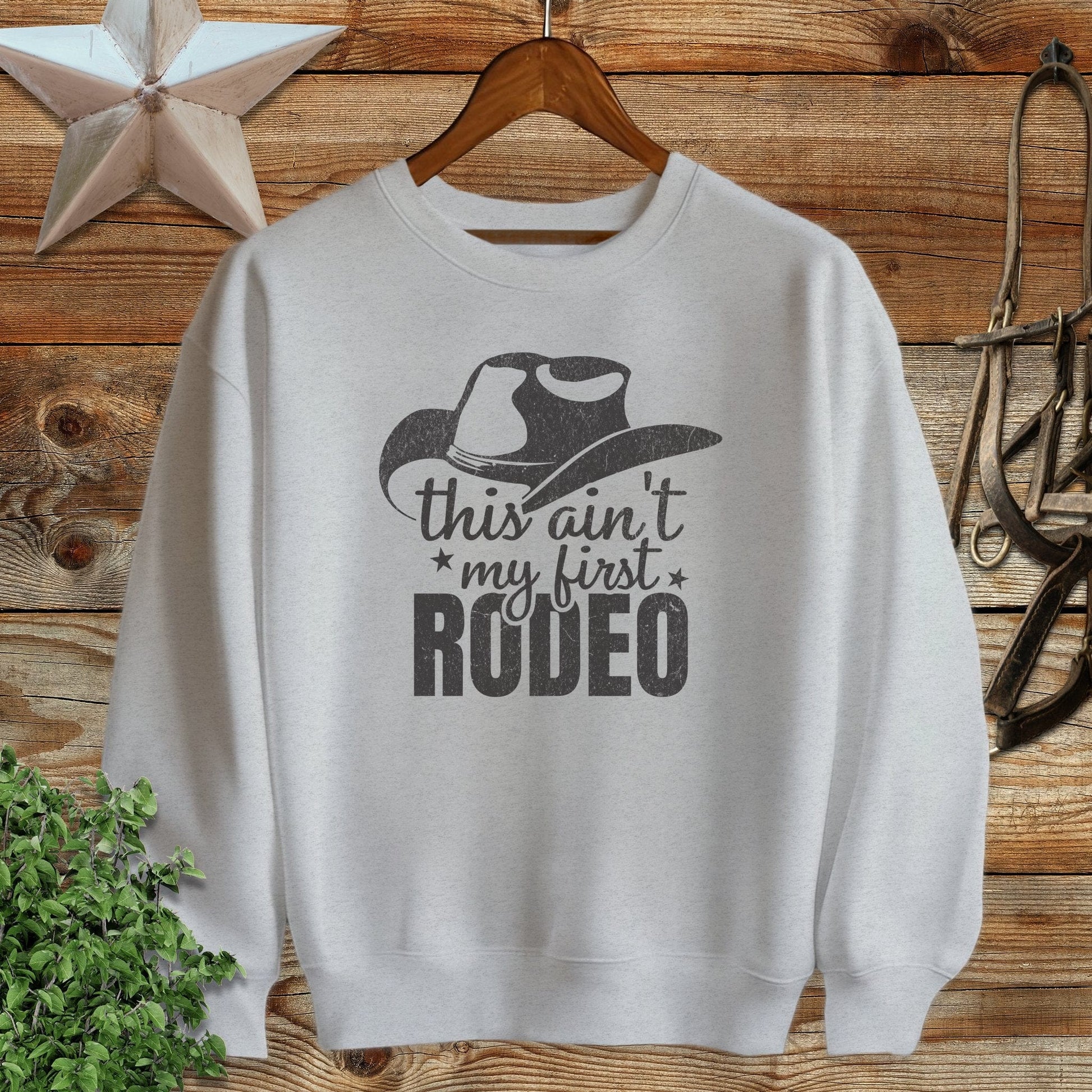 My First Rodeo Sweatshirt