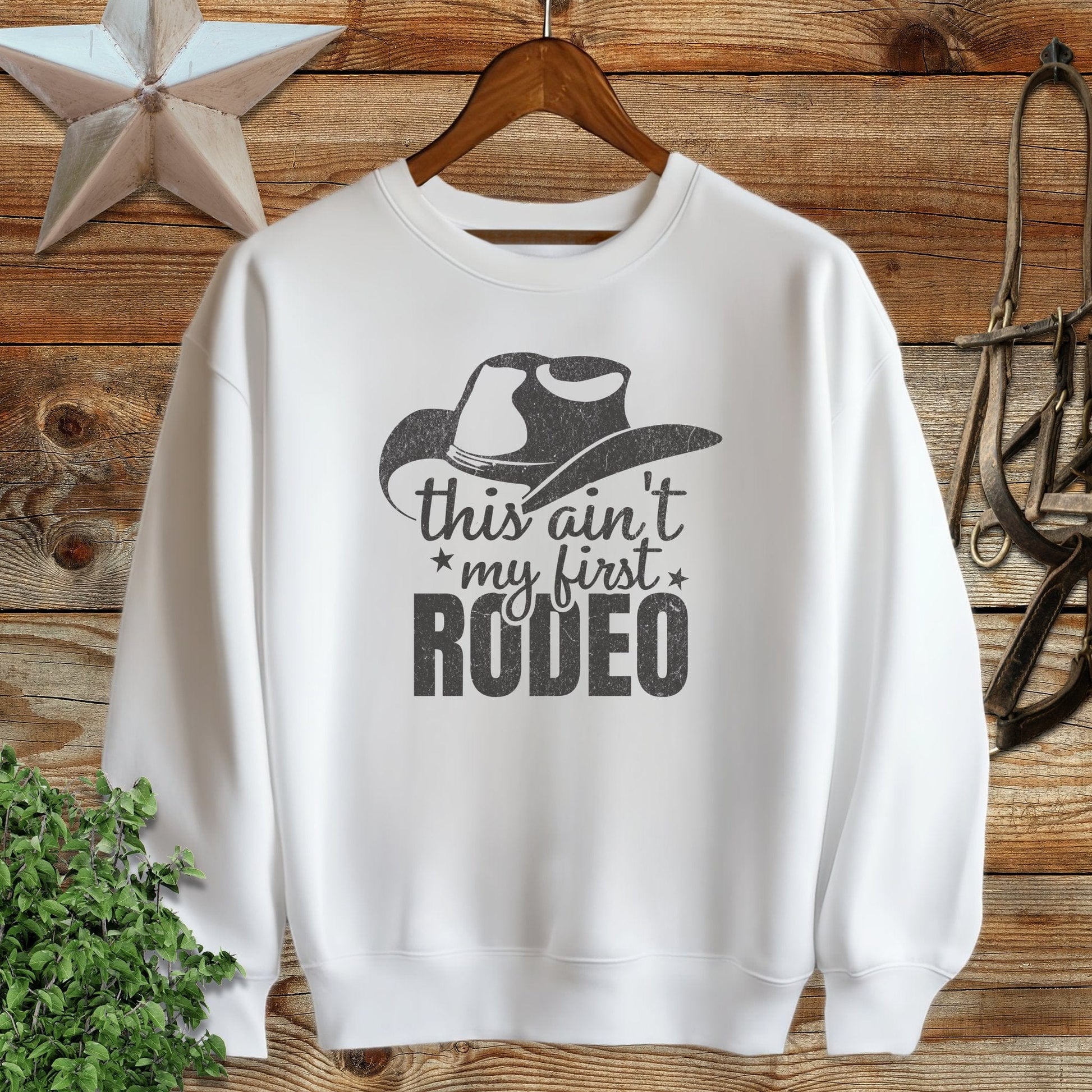 My First Rodeo Sweatshirt