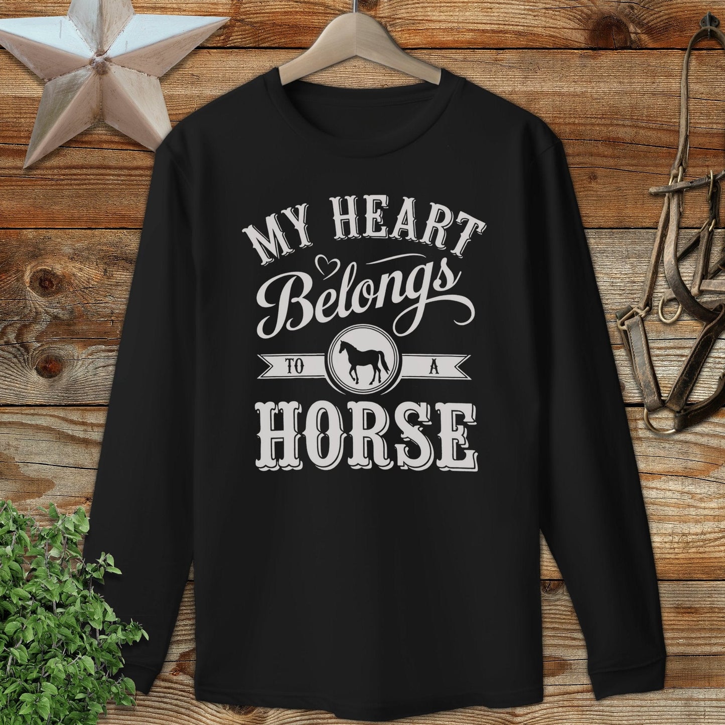 My Heart Belongs To A Horse Long Sleeve Tee