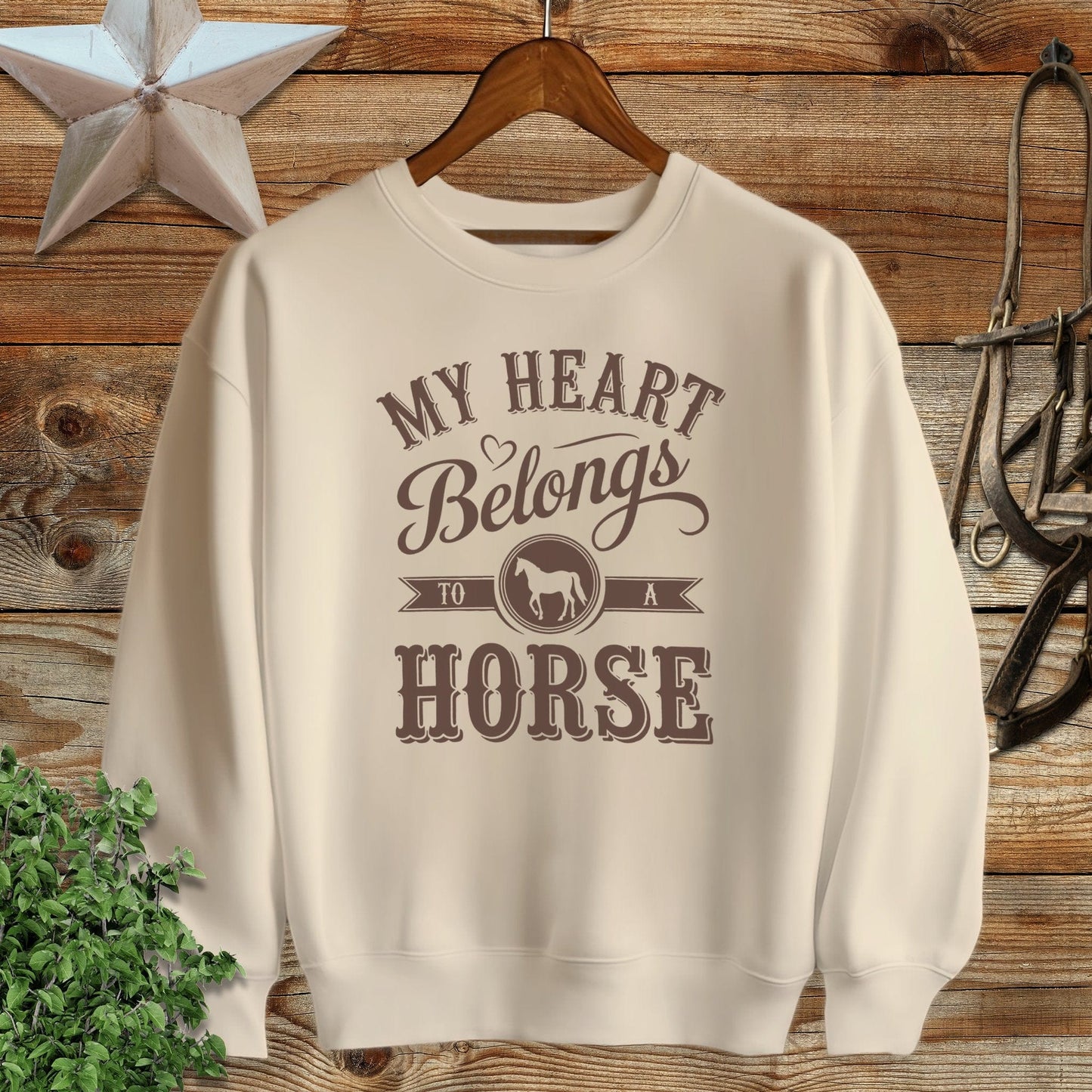 My Heart Belongs To A Horse Sweatshirt
