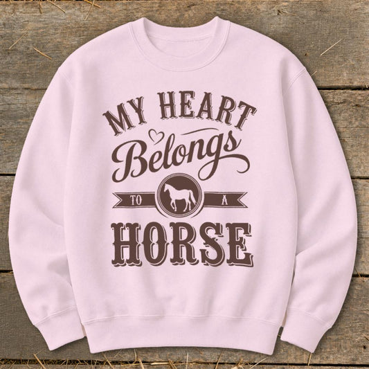 My Heart Belongs To A Horse Sweatshirt - Light Pink