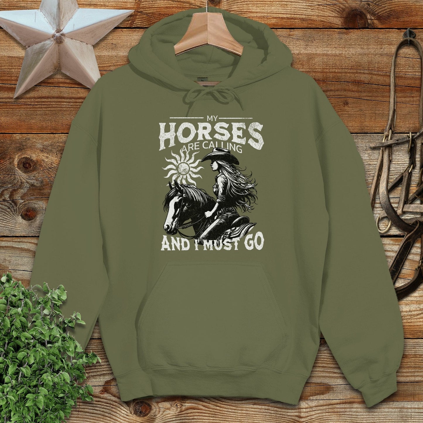 My Horses are Calling Hoodie