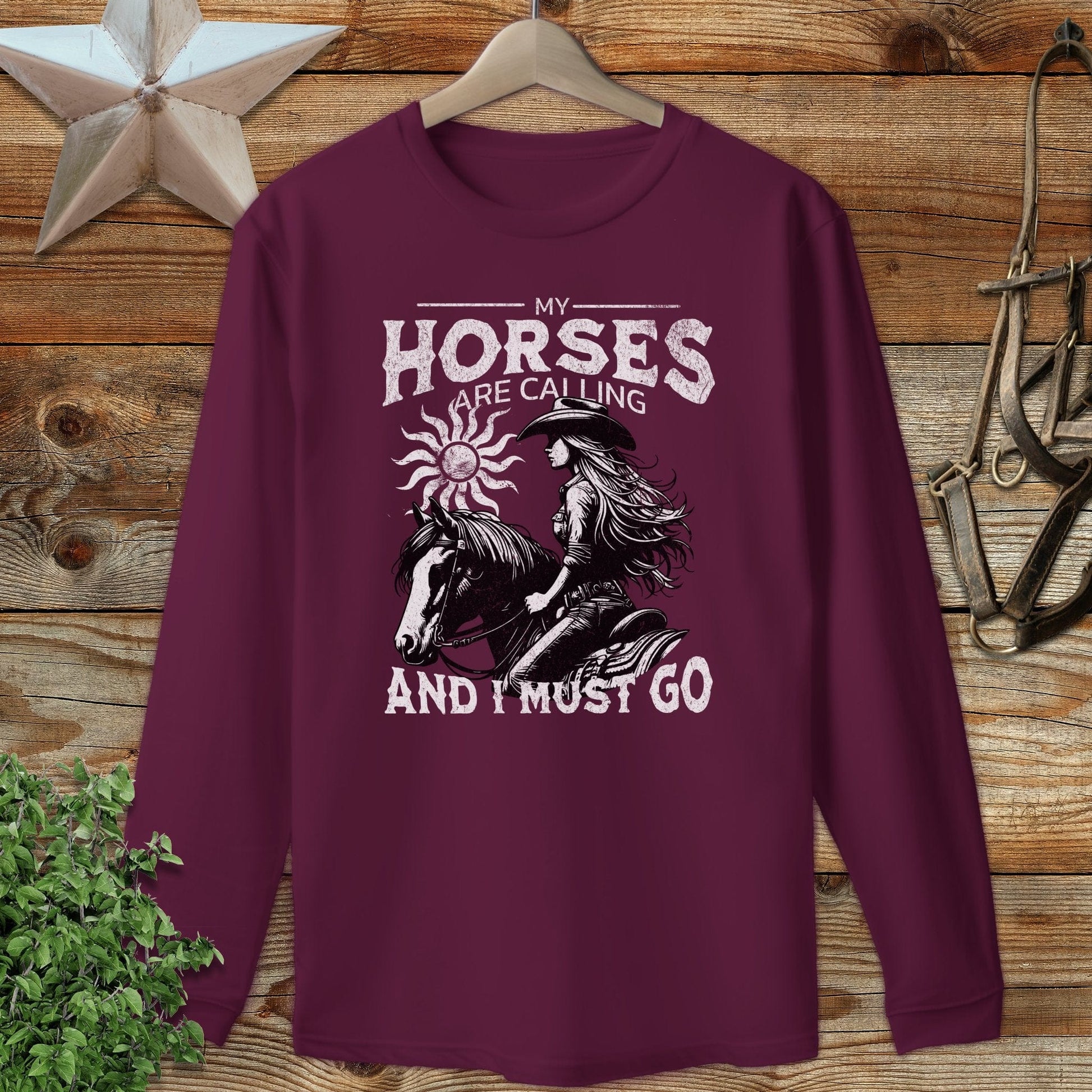 My Horses are Calling Long Sleeve Tee