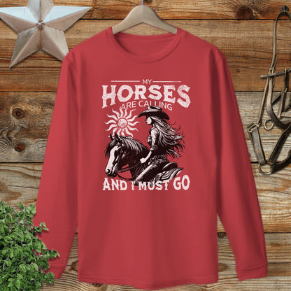My Horses are Calling Long Sleeve Tee