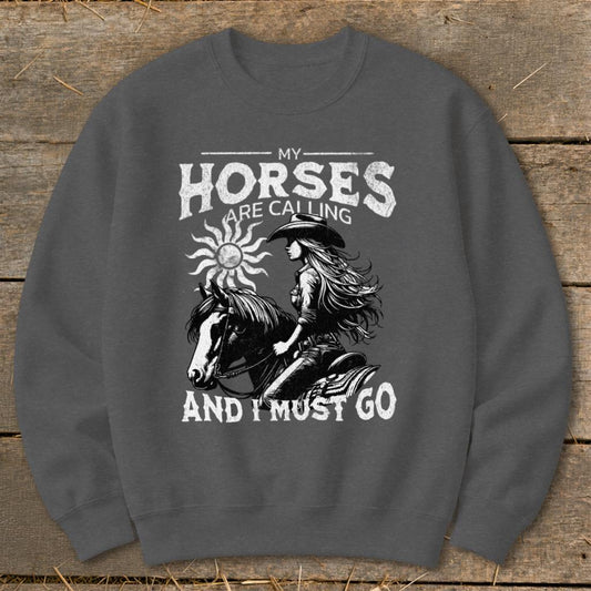 My Horses are Calling Sweatshirt - Dark Heather