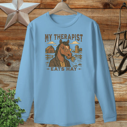 My Therapist Eats Hay Long Sleeve Tee