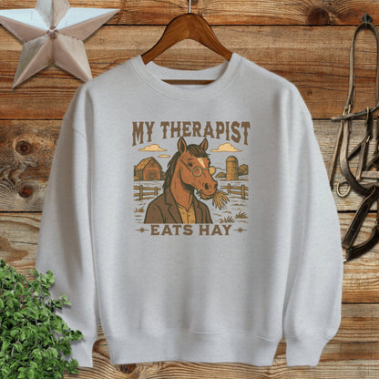 My Therapist Eats Hay Sweatshirt