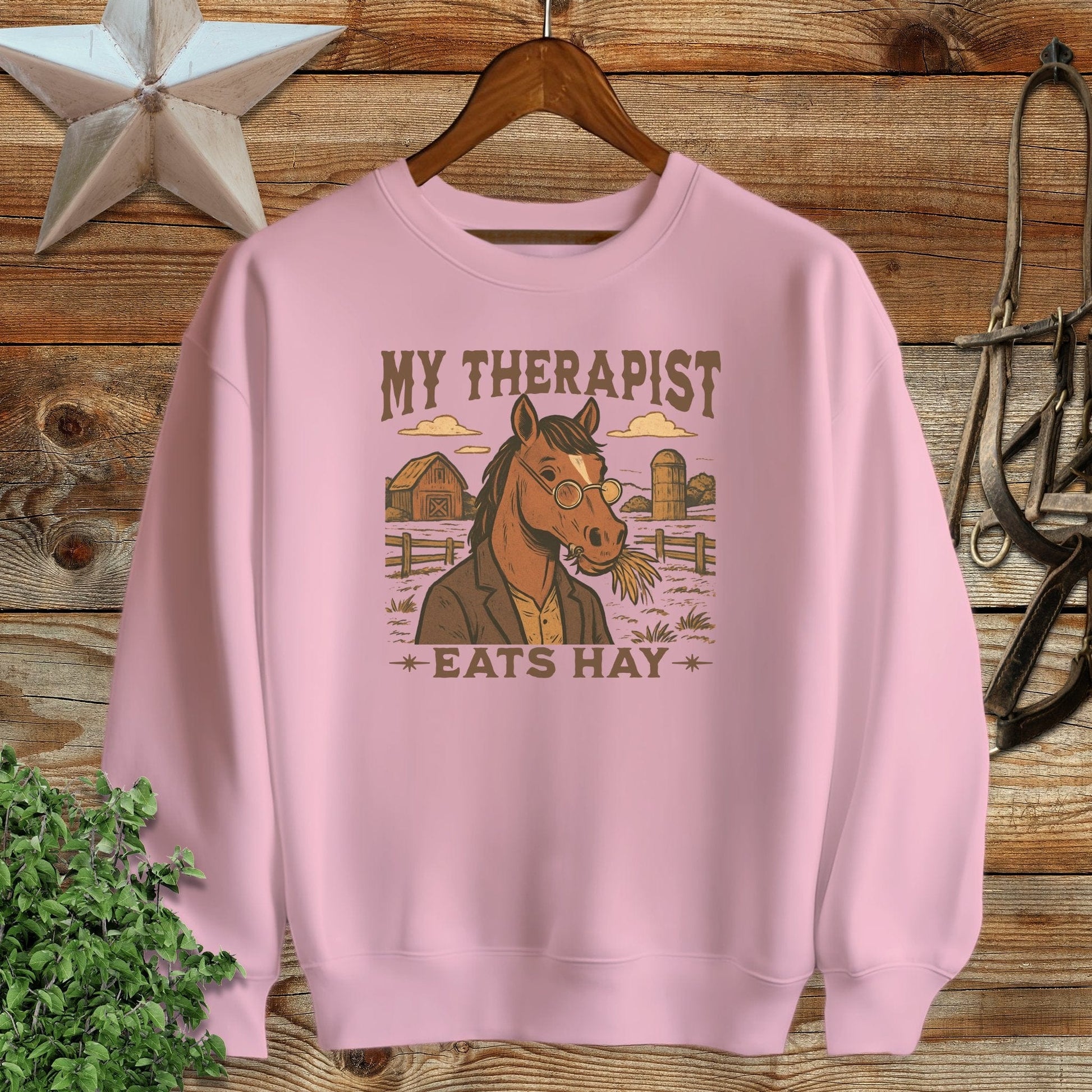 My Therapist Eats Hay Sweatshirt