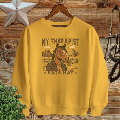 My Therapist Eats Hay Sweatshirt