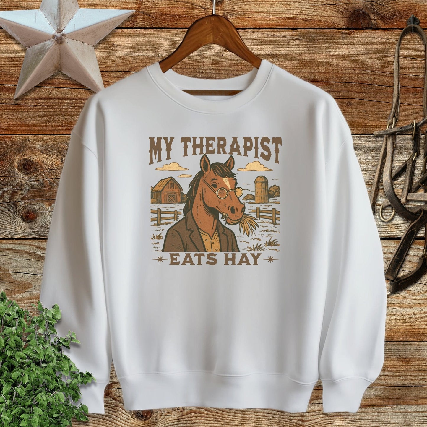 My Therapist Eats Hay Sweatshirt