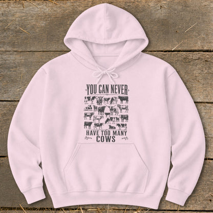 Never Too Many Cows Hoodie