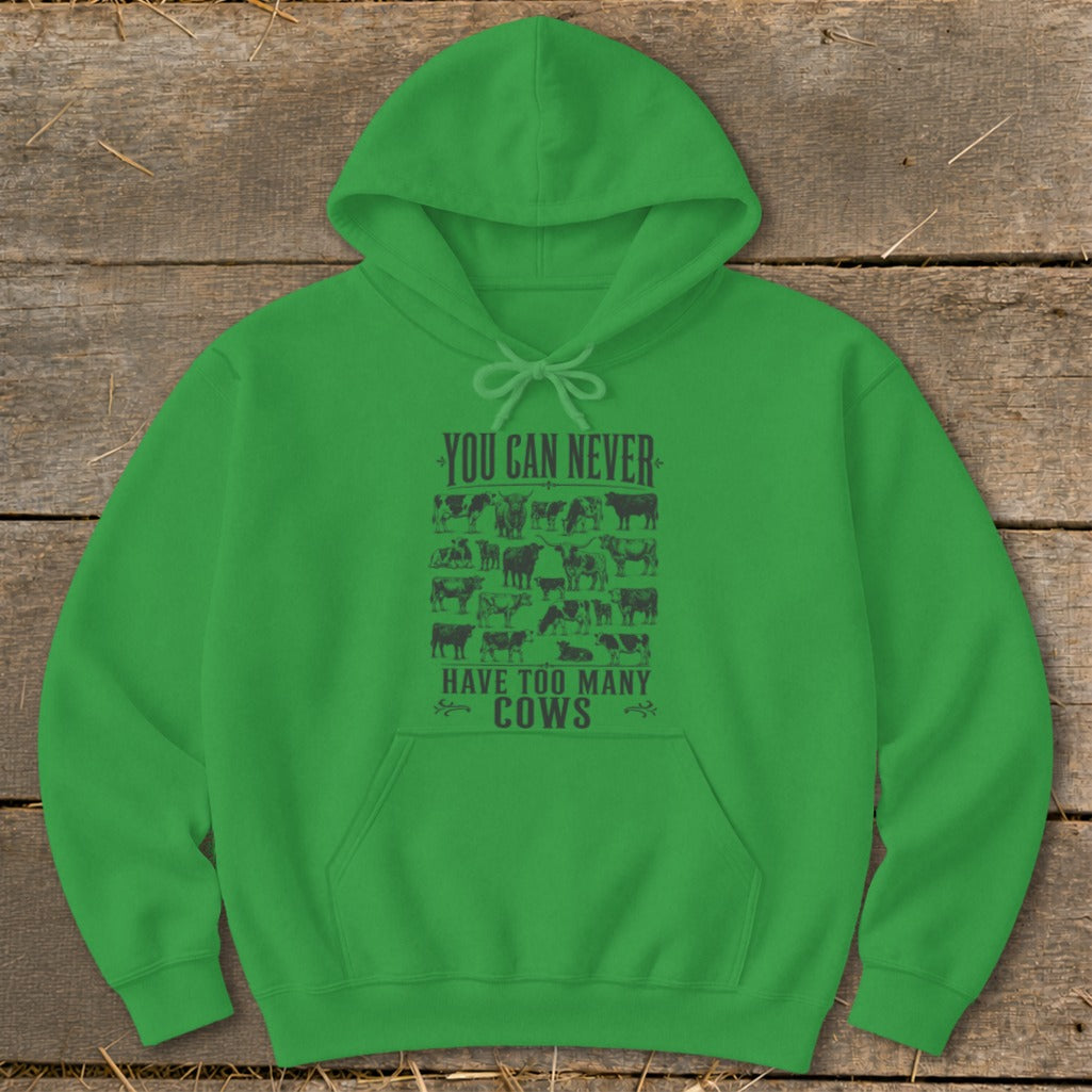 Never Too Many Cows Hoodie