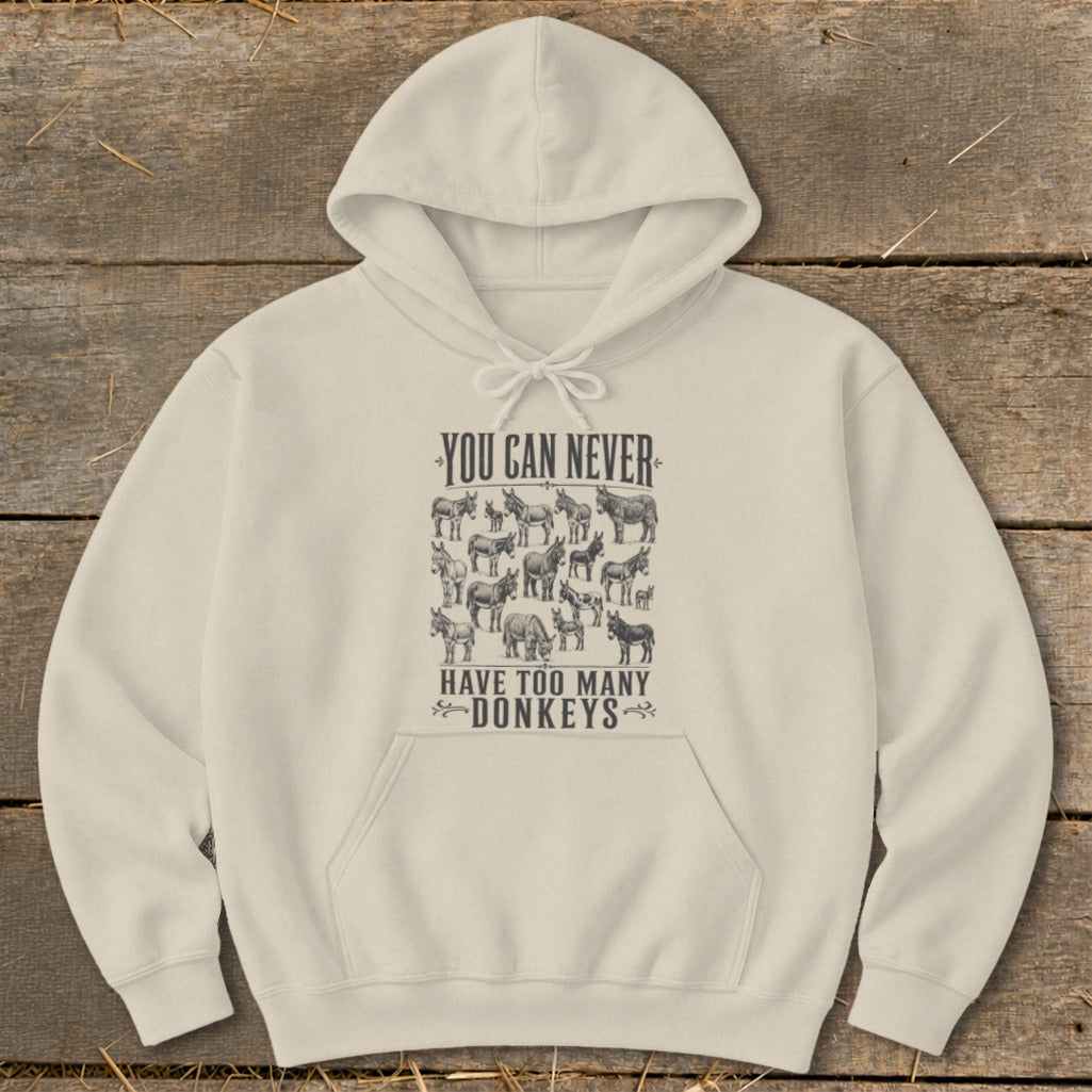 Never Too Many Donkeys Hoodie