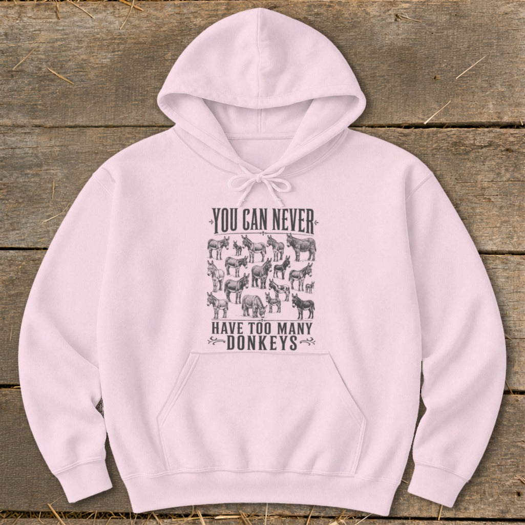 Never Too Many Donkeys Hoodie